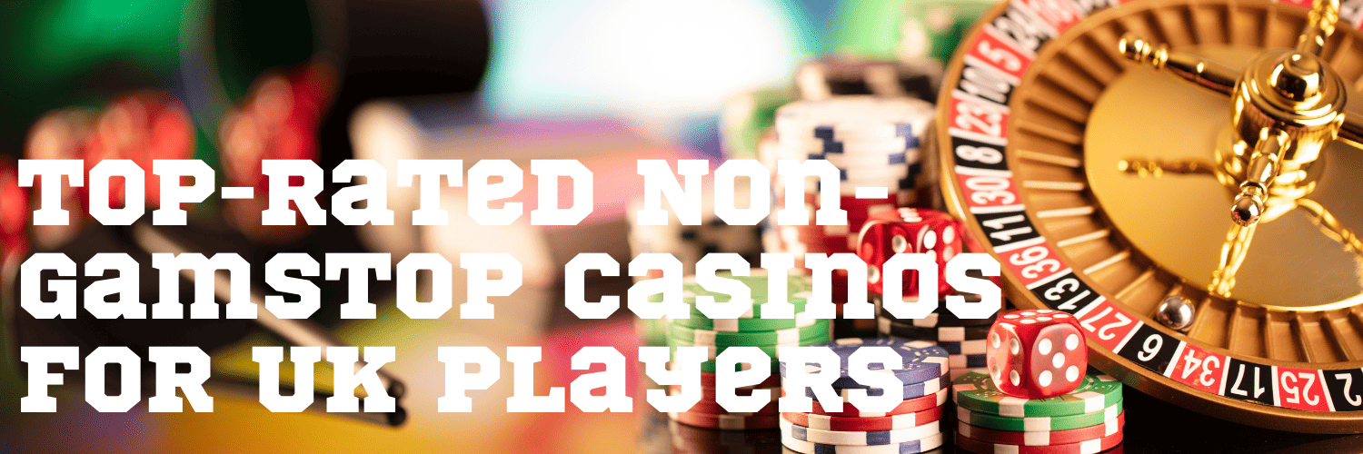 Exploring Casino Options Not Registered with GamStop Exploring Casino Options Not Registered with GamStop
