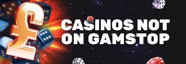 Exploring the World of Casinos Not on Gamstop -1218622636